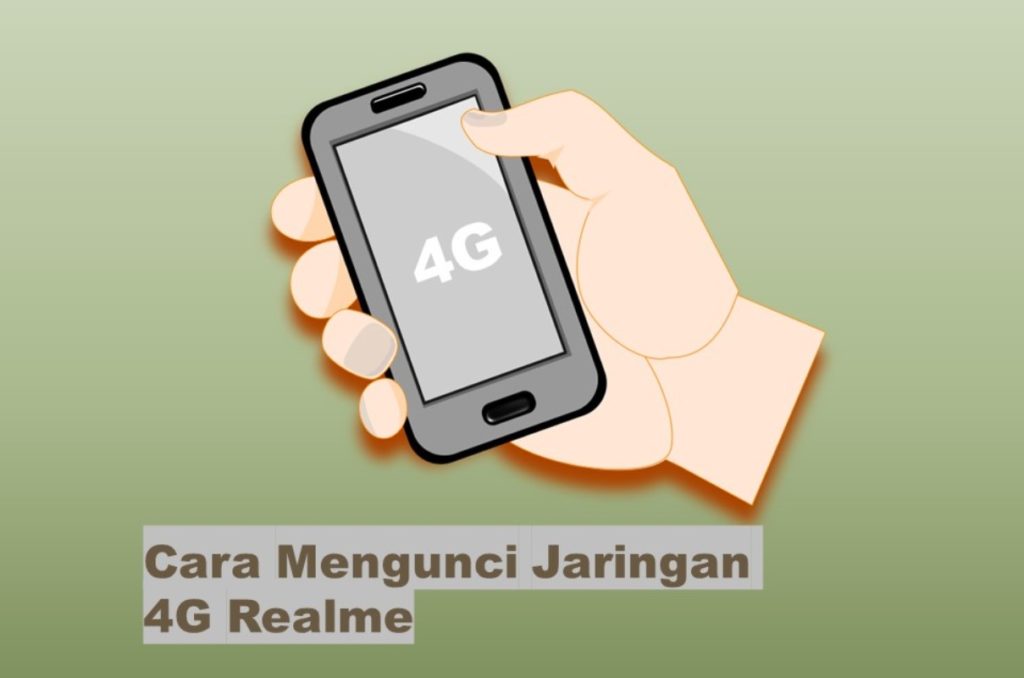 Cara Mengunci Jaringan 4G Realme Narzo 50A - Rancah Post