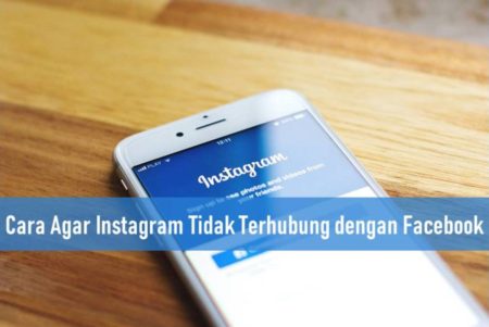 Cara Agar Instagram Tidak Terhubung dengan Facebook