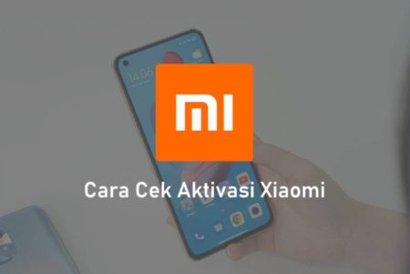 Cara Cek Aktivasi Xiaomi