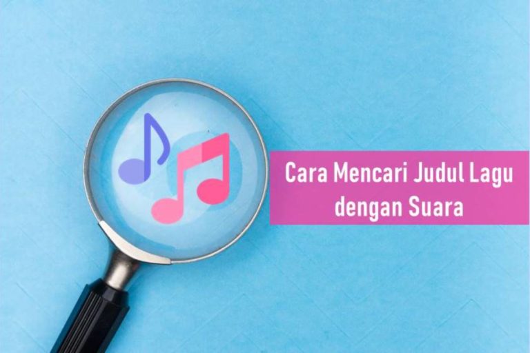 Cara Mencari Judul Lagu dengan Suara