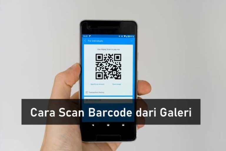Cara Scan Barcode dari Galeri