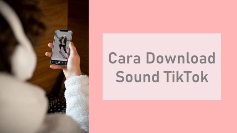 Cara Download Sound TikTok